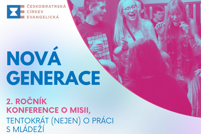 Nová generace: druhý ročník misijní konference